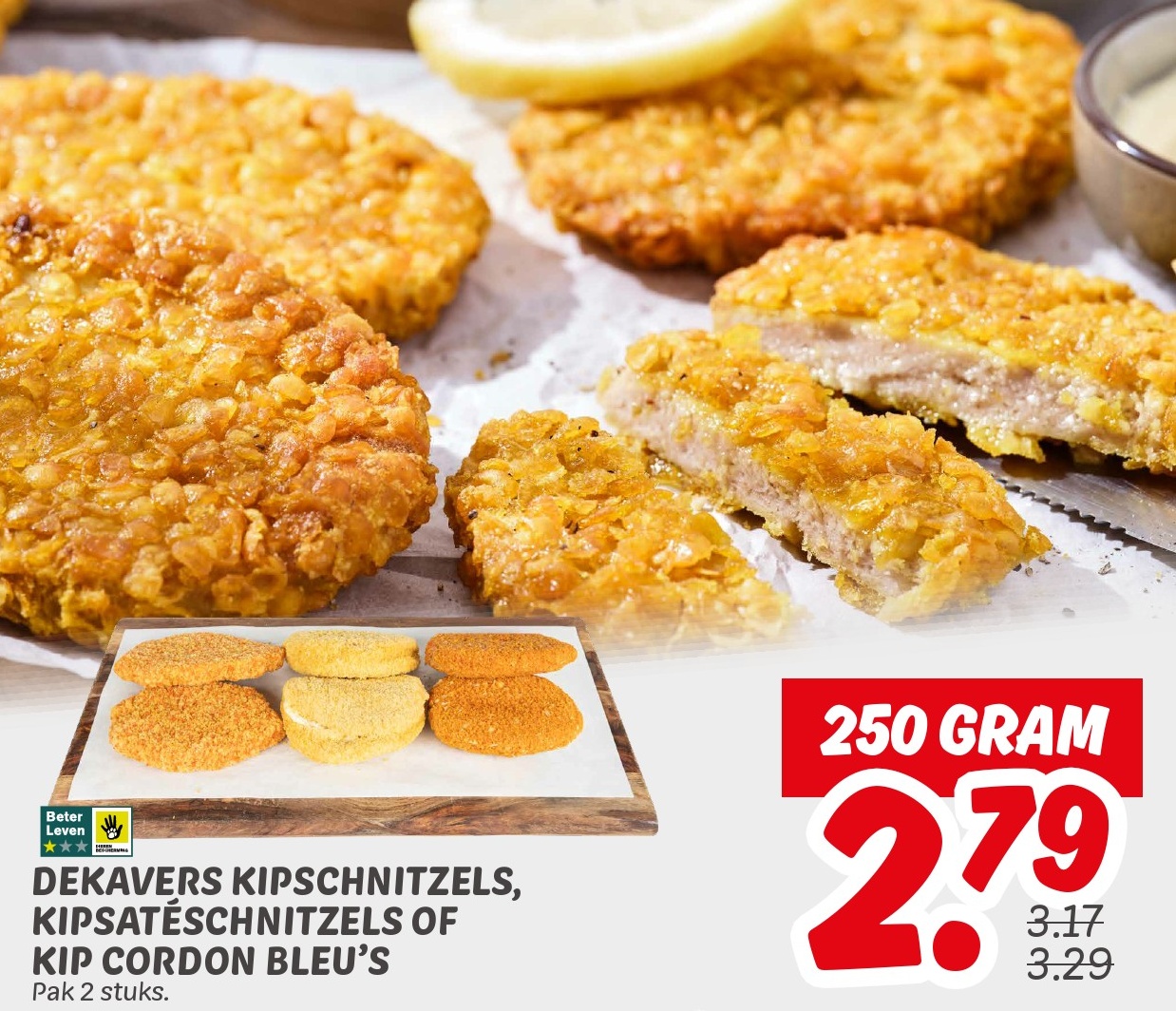 DEKAVERS KIPSCHNITZELS, KIPSATÉSCHNITZELS OF KIP CORDON BLEU'S