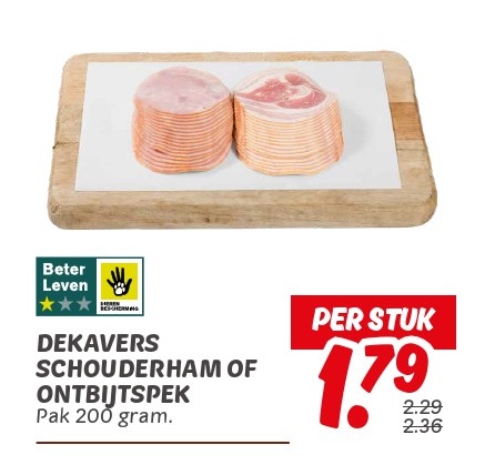 DEKAVERS SCHOUDERHAM OF ONTBIJTSPLEK