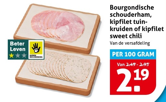 Bourgondische schouderham, kipfilet tuin-kruiden of kipfilet sweet chili